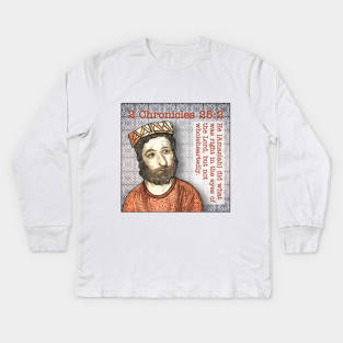 2 Chronicles 25:2 Kids Long Sleeve T-Shirt